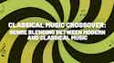 Classical Music Crossover: Genre Blending Between Classical and Modern Music meta