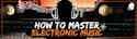 How-to-master-you-electronic-music-track