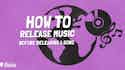 How To Release Music iMusician