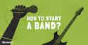 How To Start A Band - iMusician