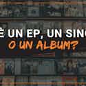 what is an ep single or album release imusician