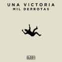 Alday Una Victoria Mil Derrotas Album Artwork
