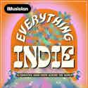 Everything Indie - Playlist iMusician