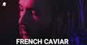French caviar playlist