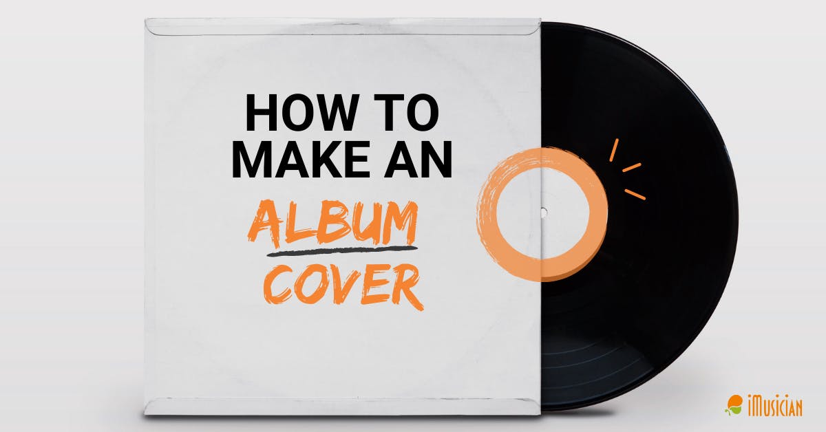 How To Make An Album Cover
