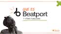 Qué es Beatport y cómo funciona